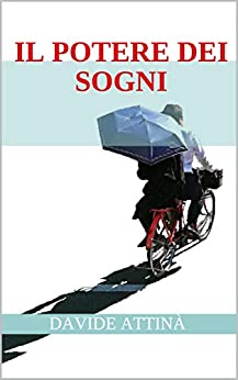 IL POTERE DEI SOGNI (Avventure oniriche)