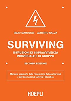 Surviving: Istruzioni di sopravvivenza individuale e di gruppo