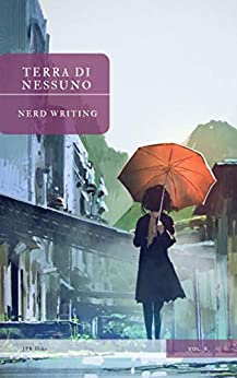 Terra Di Nessuno (Il Ciclo Di Lexington Vol. 5)