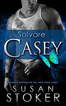 Salvare Casey (Delta Force Heroes Vol. 7)