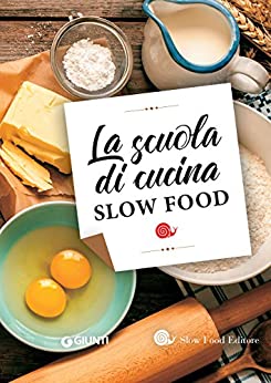La scuola di cucina Slow Food