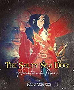 The Salty Sea Dog: Avventure di Mare