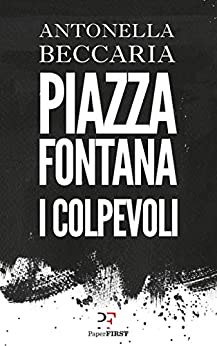 Piazza Fontana: I colpevoli