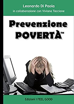 Prevenzione Povertà: Trucchi e Segreti pratici per Risparmiare ogni giorno