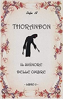 Thorandon: Il Signore delle Ombre