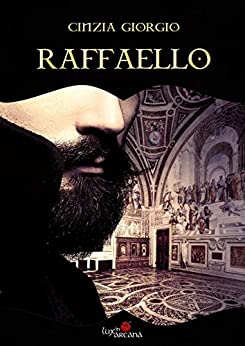 Raffaello (Lux in Arcana Vol. 1)