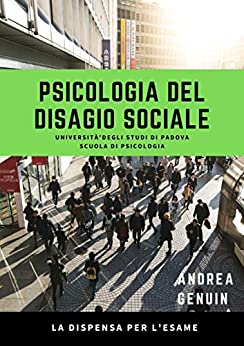 Psicologia del disagio sociale: La dispensa per l’esame