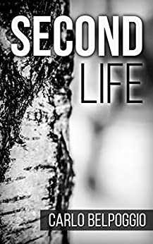 Second life( Romanzi Consigliati, libri novità 2018): Second life Libri da leggere,eBook on line