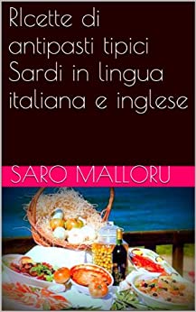 RIcette di antipasti tipici Sardi in lingua italiana e inglese