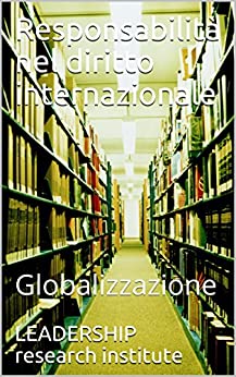 Responsabilità nel diritto internazionale: Globalizzazione